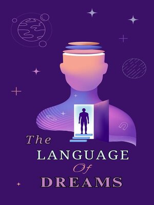 cover image of The Language of Dreams